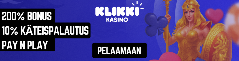 klikki kasino 200% talletusbonus + 50 ilmaiskierrosta
