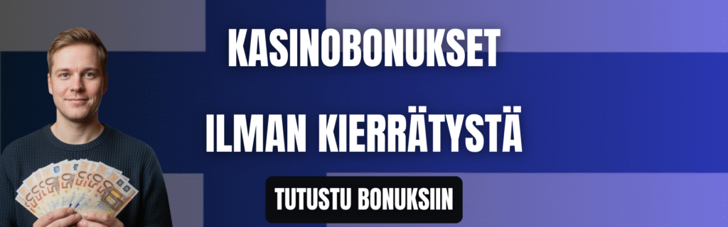 kasinobonukset ilman kierrätystä 2025